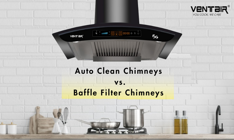 Auto Clean Chimneys vs Baffle Filter Chimneys - Which is Better?