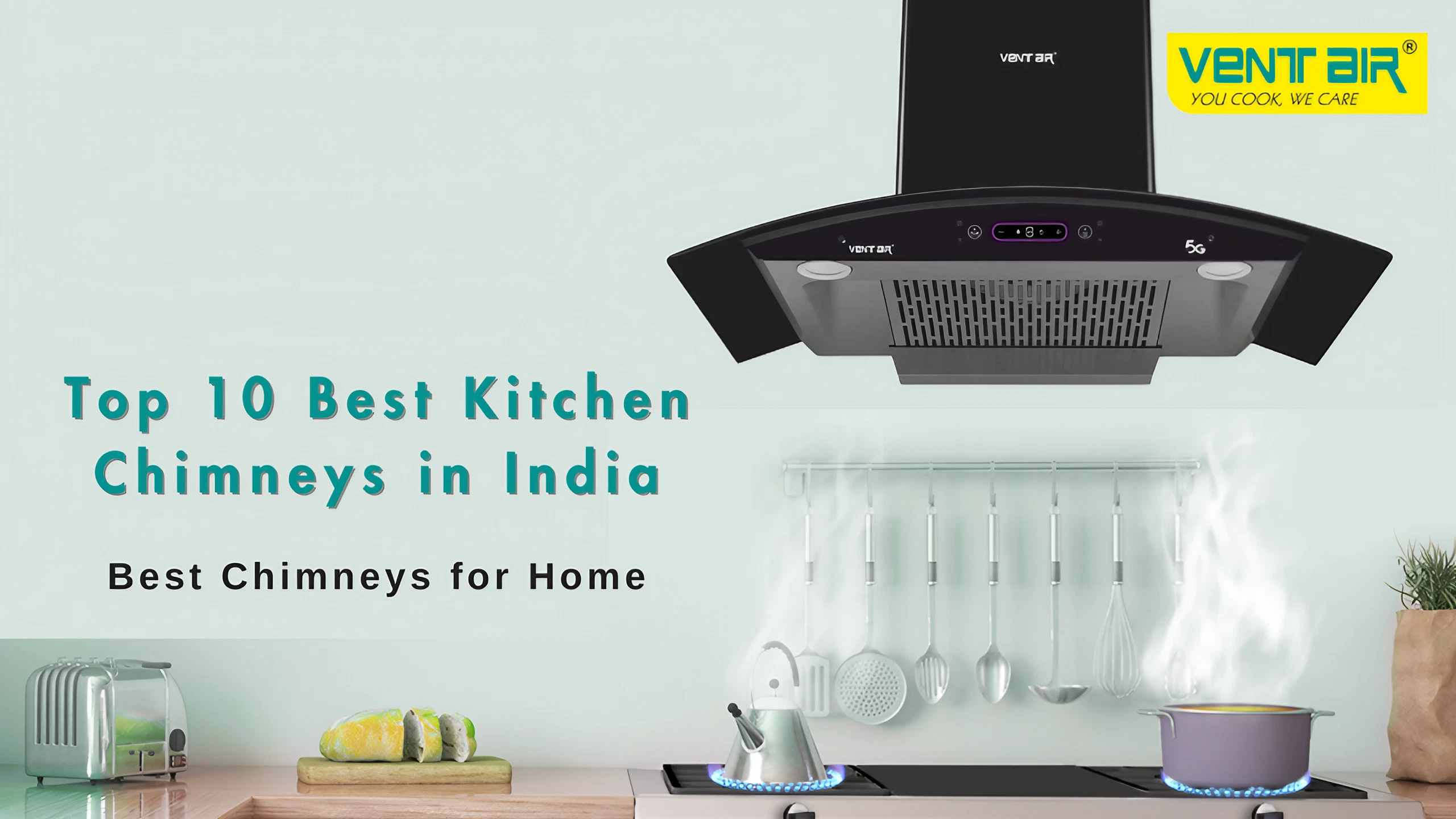 Best Kitchen Chimneys in India Best Chimney for Home Ventair