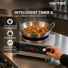 Load image into Gallery viewer, Ventair Commercial Induction 5000 W (Wok Style, Feather Touch Control, Preset Timer, Auto Cut-Off, High Power Induction Stove, 1 Year Warranty)